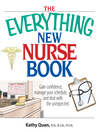 Imagen de portada para The Everything New Nurse Book